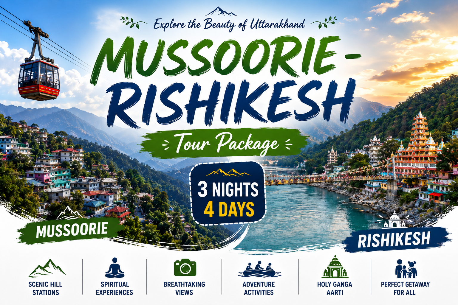 3 Nights / 4 Days Mussoorie – Rishikesh Tour Package